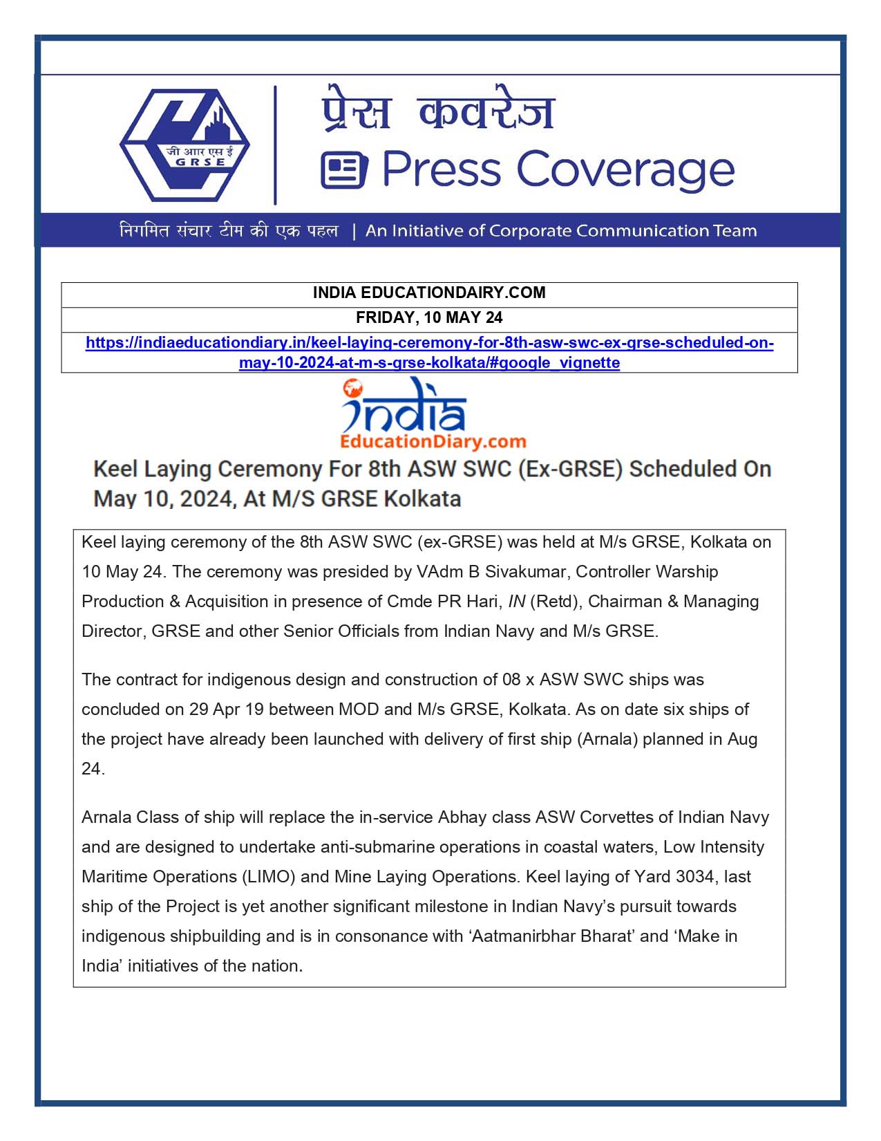 Press Coverage : Indian Education Diary, 10 May 24 : Keel Laying Ceremony of 8th Anti-Submarine Warfare Shallow Water Craft scheduled on 10 May 24 at M/S GRSE Kolkata